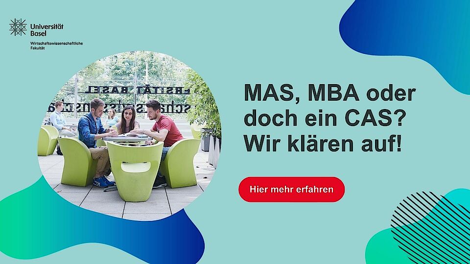 MAS, MBA oder doch ein CAS?