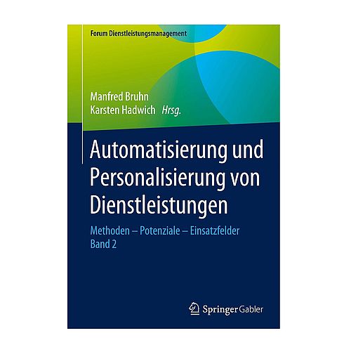 Automatisierung und Personalisierung von Dienstleistungen